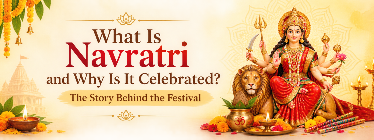 What Is Navratri and Why Is It Celebrated The Story Behind the Festival