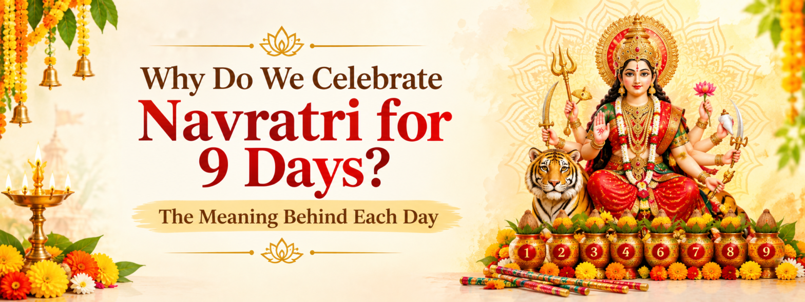 why do we celebrate navratri for 9 days